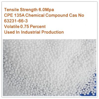 Tensile Strength 6.0Mpa CPE 135A Chemical Compound Cas No 63231-66-3 Volatile 0.75 Percent Used In Industrial Production